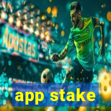 app stake