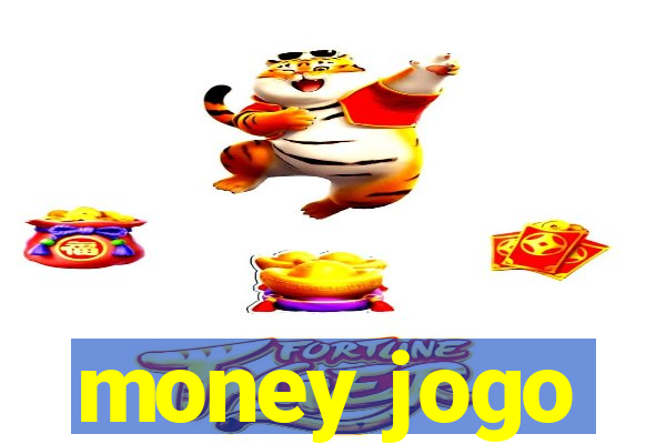 money jogo