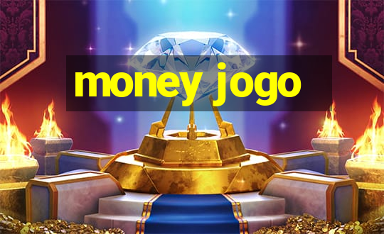 money jogo