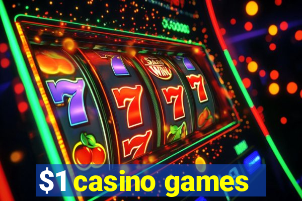 $1 casino games