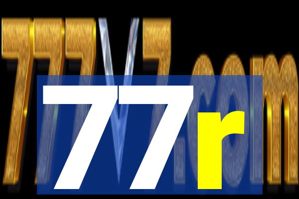 77r