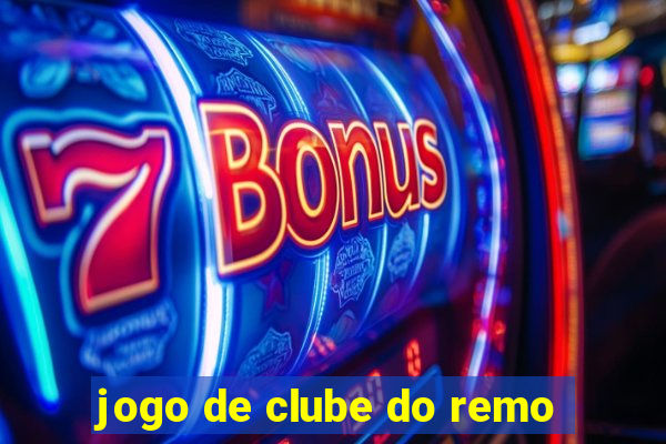 jogo de clube do remo