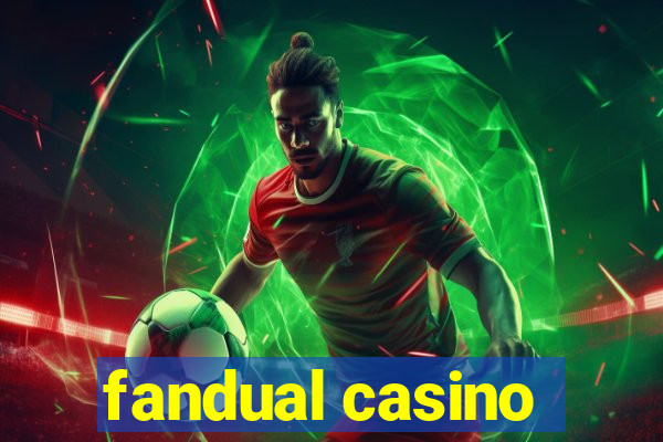 fandual casino