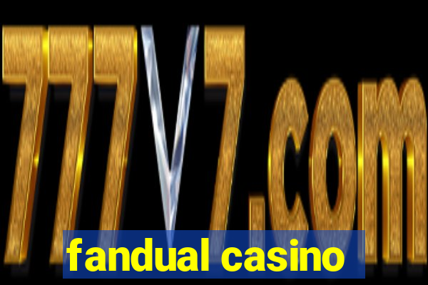 fandual casino