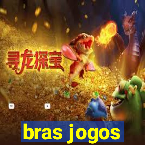 bras jogos