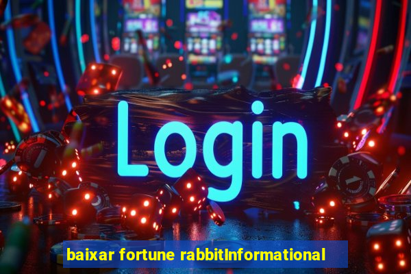 baixar fortune rabbitInformational