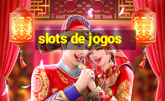 slots de jogos