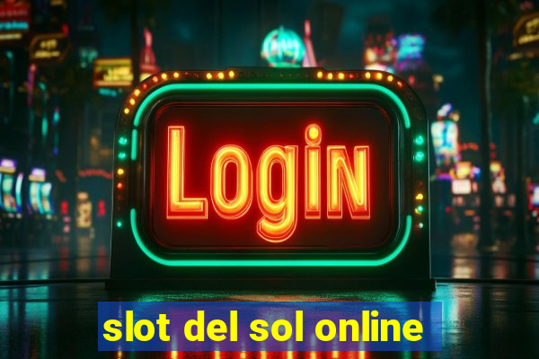 slot del sol online