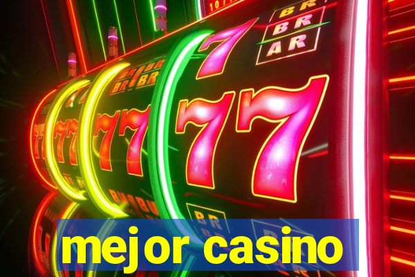 mejor casino