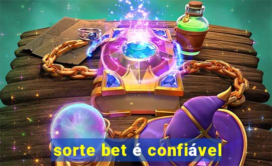 sorte bet é confiável