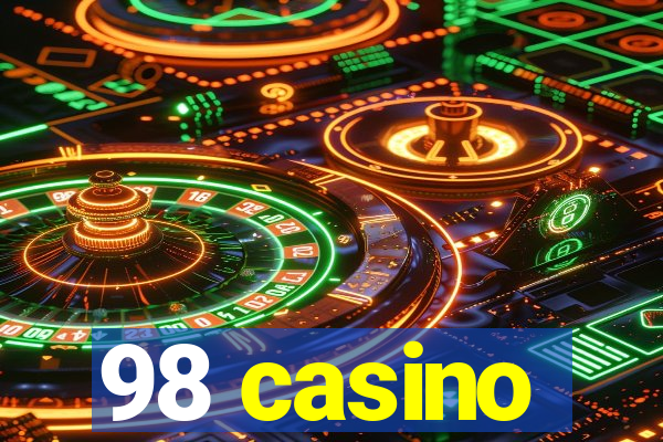 98 casino