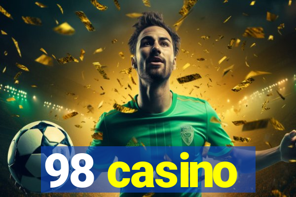 98 casino