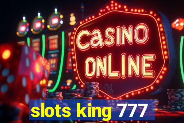 slots king 777