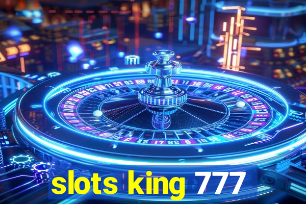 slots king 777