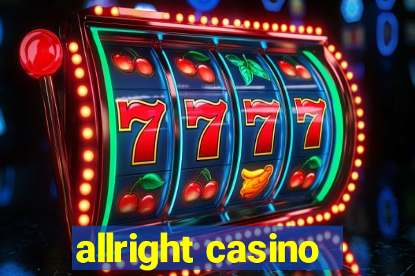 allright casino