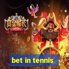 bet in tennis