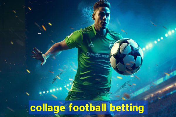 collage football betting