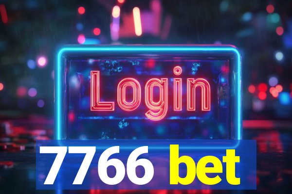 7766 bet