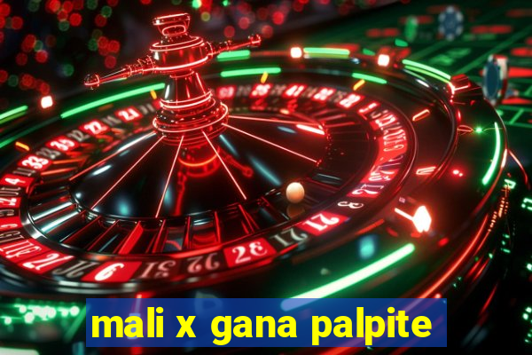 mali x gana palpite