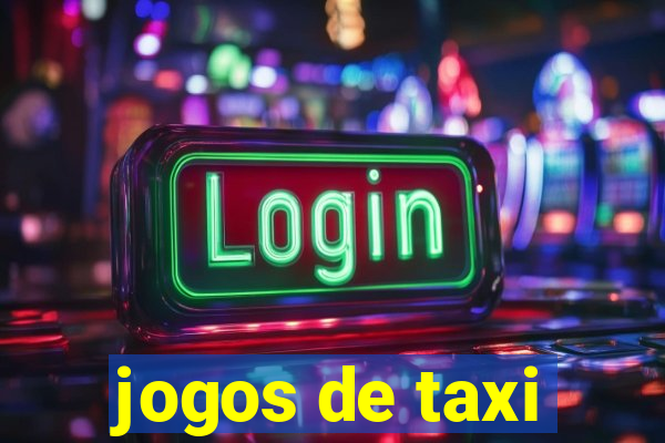 jogos de taxi