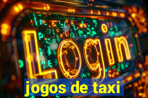 jogos de taxi