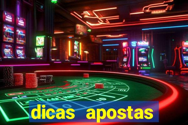 dicas apostas esportivas hoje