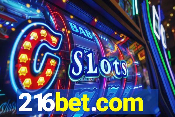 216bet.com