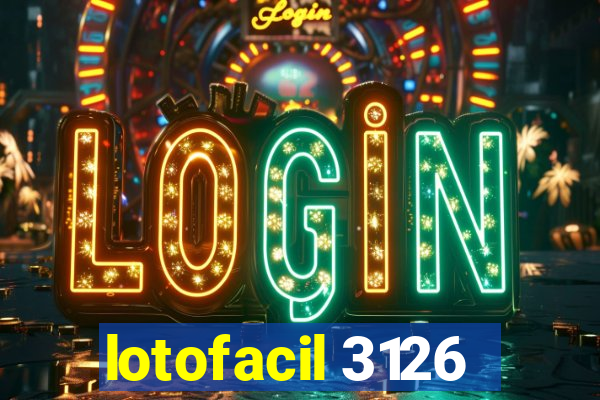 lotofacil 3126