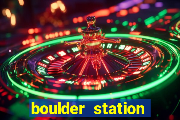 boulder station casino in las vegas