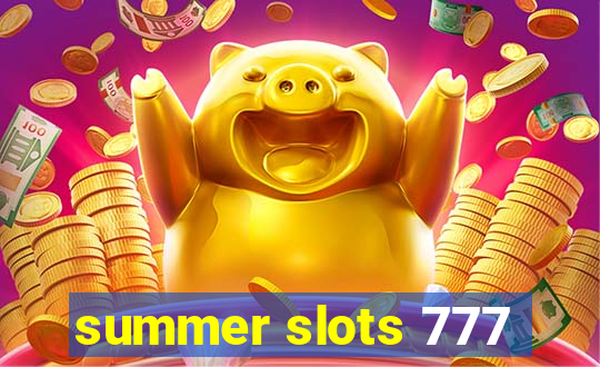 summer slots 777