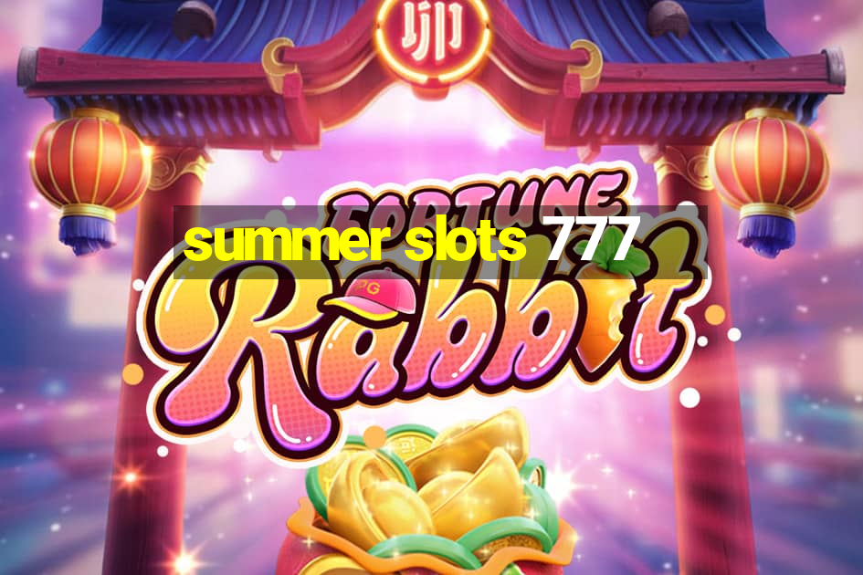 summer slots 777