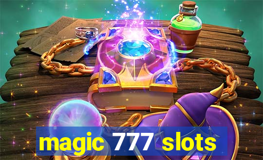 magic 777 slots