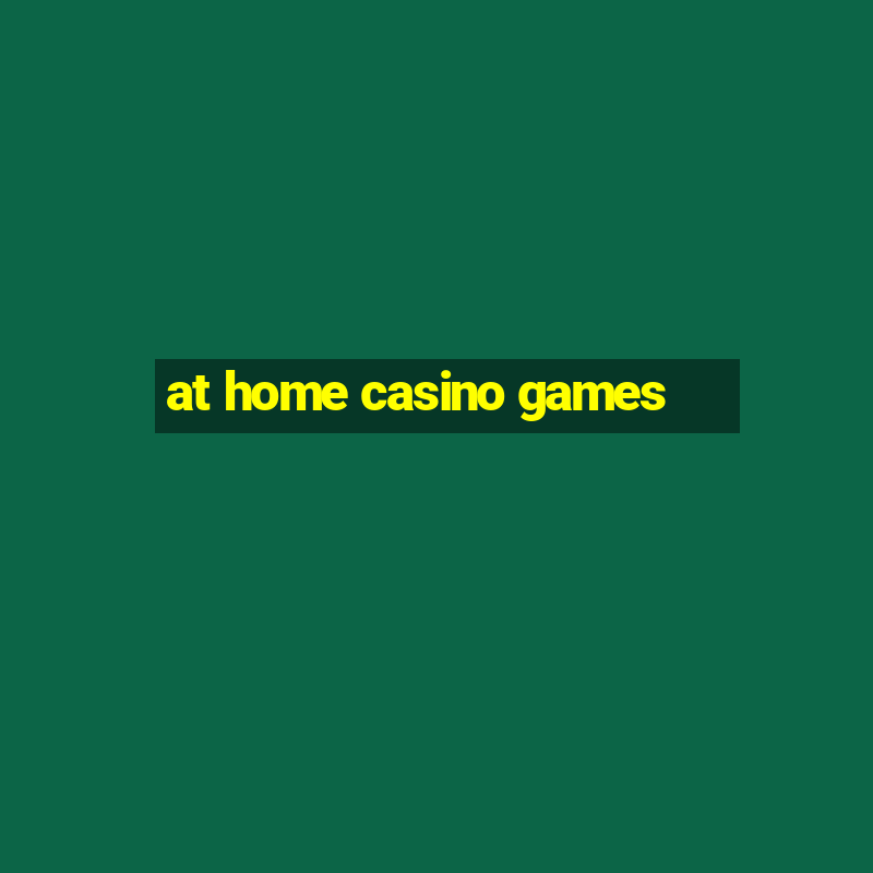 at home casino games