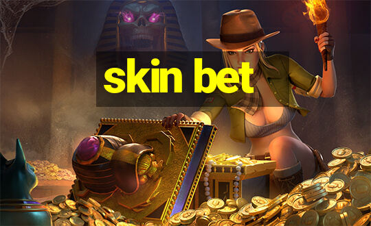 skin bet