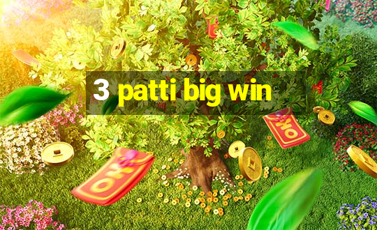 3 patti big win