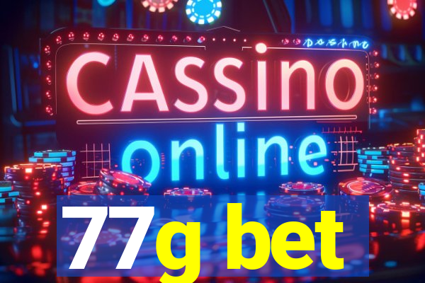 77g bet