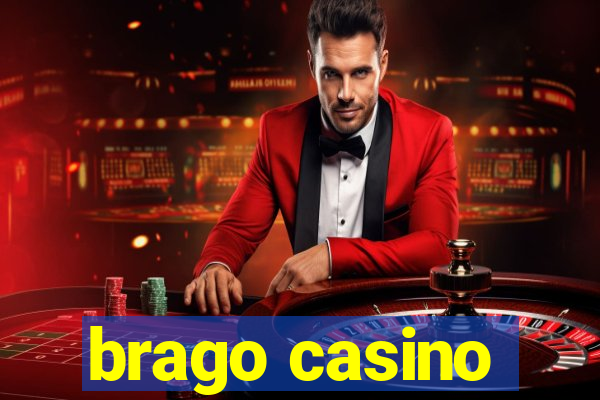 brago casino