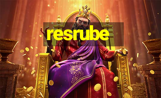 resrube