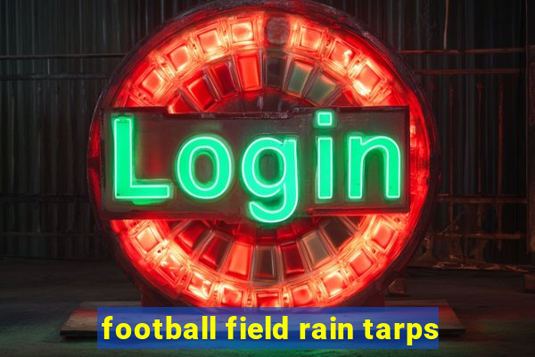 football field rain tarps