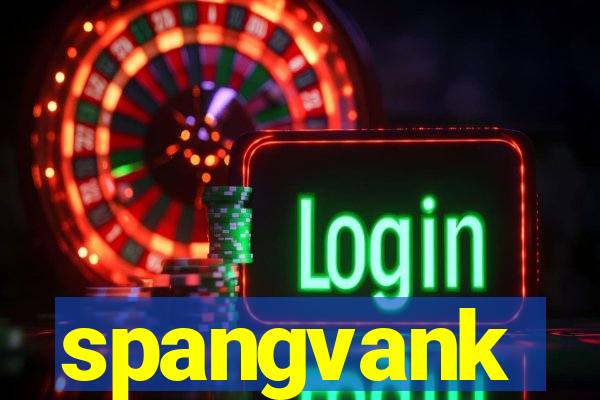 spangvank