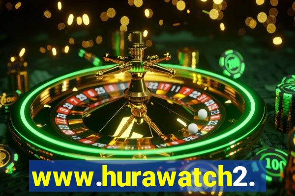 www.hurawatch2.to