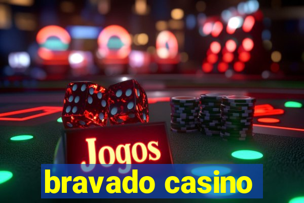 bravado casino