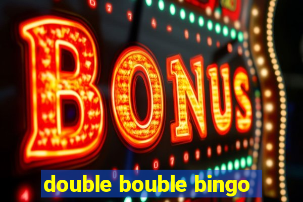 double bouble bingo