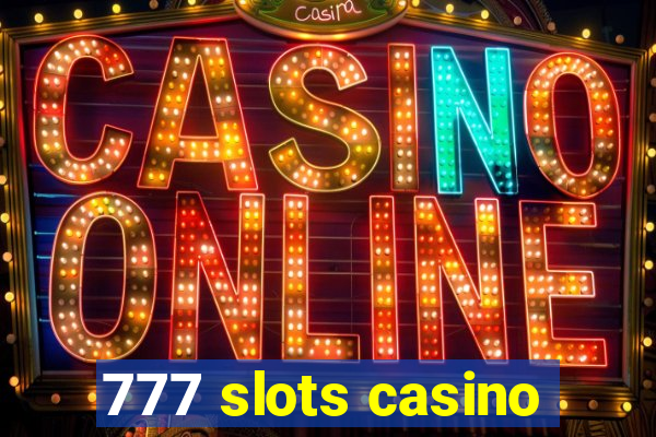 777 slots casino