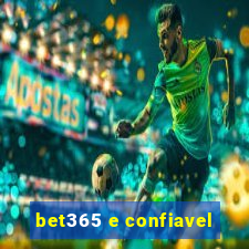 bet365 e confiavel