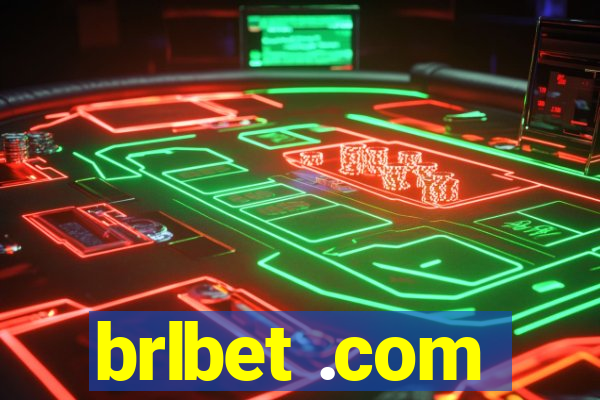 brlbet .com