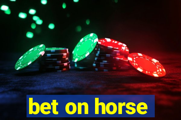 bet on horse