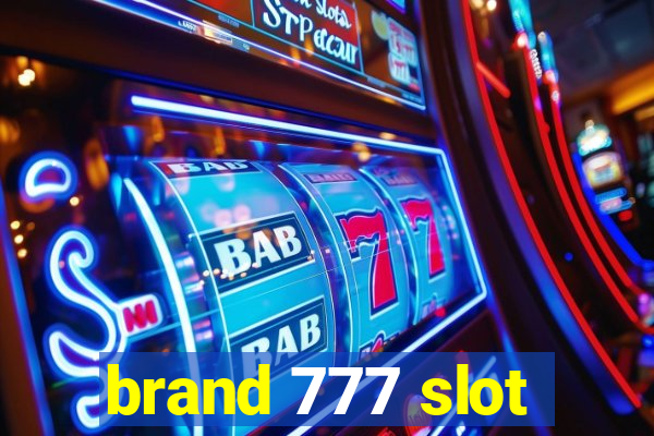 brand 777 slot