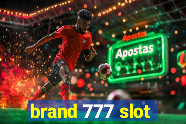 brand 777 slot