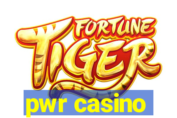 pwr casino